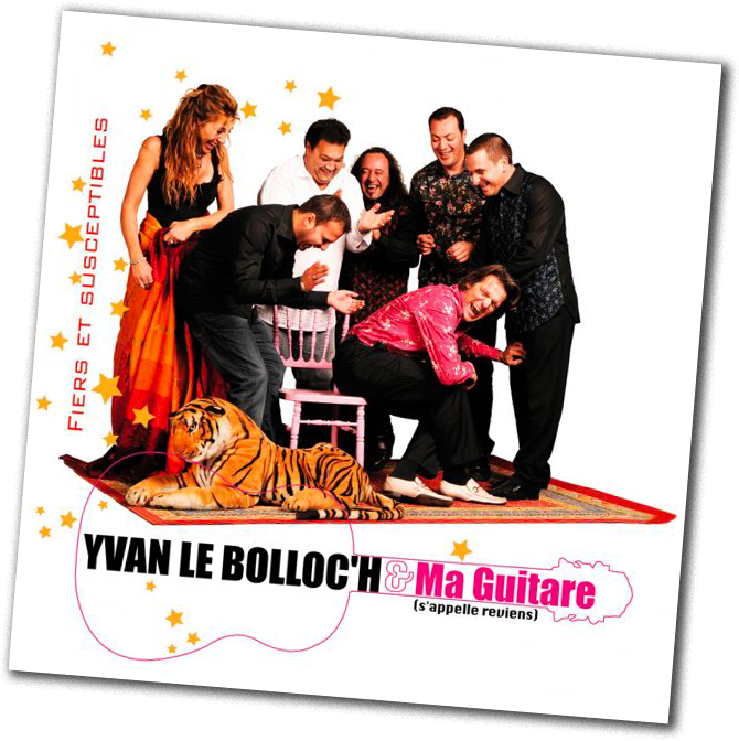 Yvan-Le-Bolloch-et-Ma-Guitare-Fiers-et-Susceptibles-Cristal-Records